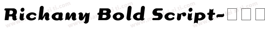 Richany Bold Script字体转换